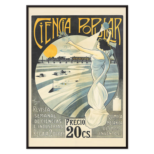 Art Nouveau poster of a woman in a white dress holding a torch and laurel branch with science themes Ciencia Popular by F Sagrista, with black aluminium frame on white background