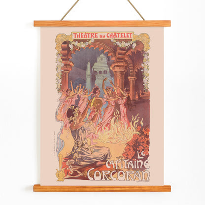 Vintage theater poster women dancing around a fire with floral decorations by Vincent Lorant-Heilbronn for Le Capitaine Corcoran at Théâtre du Châtelet, with wooden magnetic frame on white background